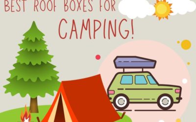 Best Roof Boxes For Camping