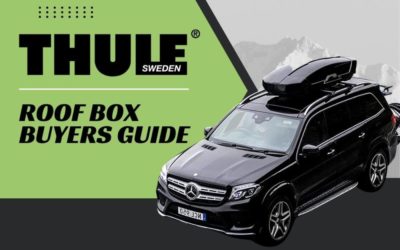 The 2025 Thule Roof Box Buyers Guide